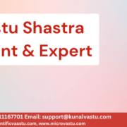 Vastu Consultant in Sharqan, Sharjah, Best Vastu Expert in Dubai