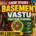 Basement Vastu Concerns and Practical Guidance