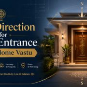 Best Direction for Main Entrance as per Home Vastu