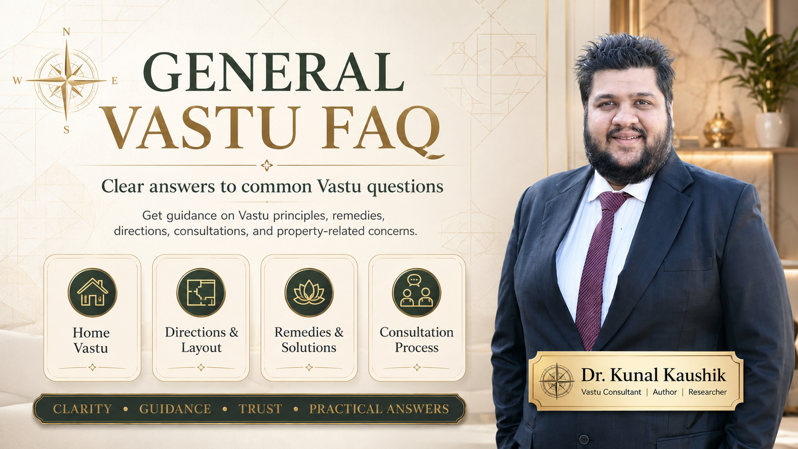 General Vastu FAQs, Vastu Consultant, Dr. Kunal Kaushik, Vastu Expert in Dubai, Vastu Dubai