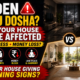 Signs Your House May Have a Hidden Vastu Dosha